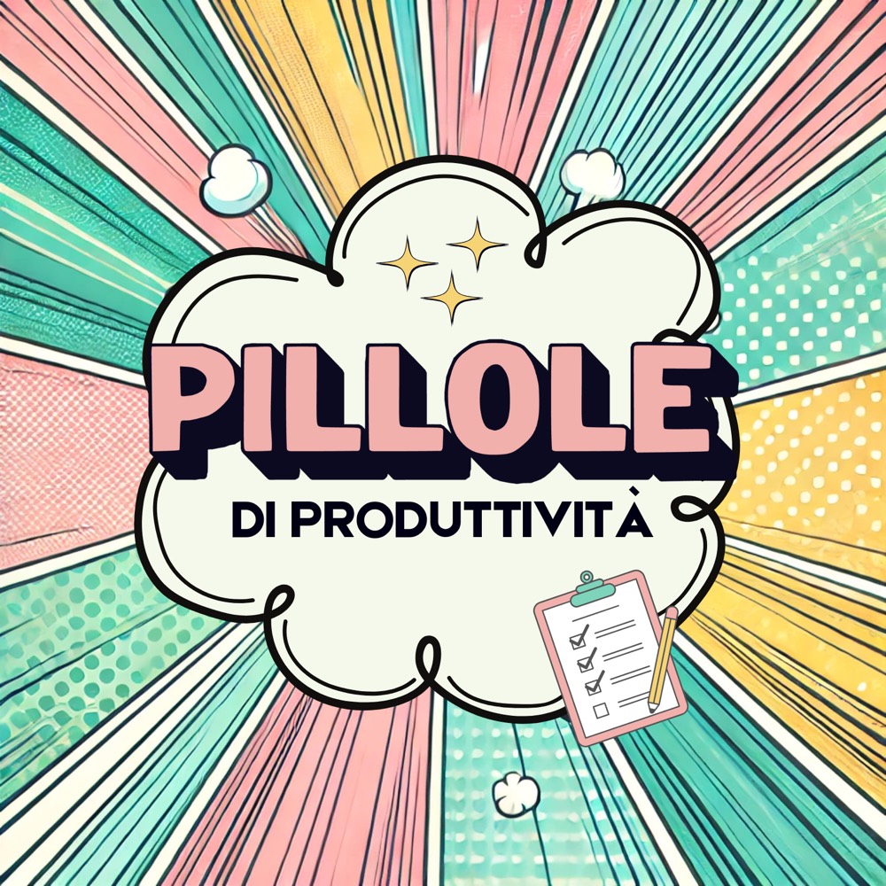 Copertina della serie Pillole di Produttività
